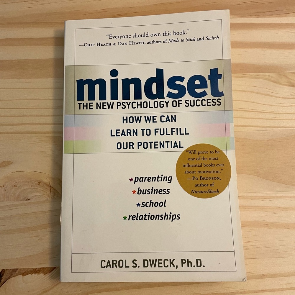 Mindset: The New Psychology of Success